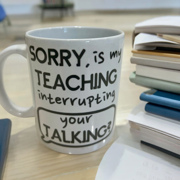 Ceramic Mug, Mug, Funny Mug, Humorous Mug, Coffee Mug, Gift Idea, Teacher Gift